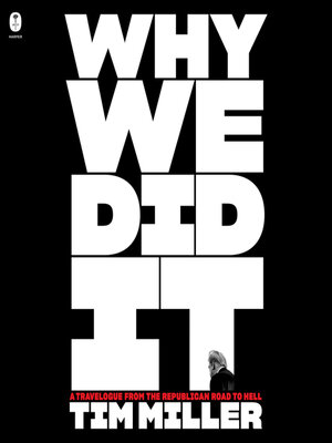 cover image of Why We Did It